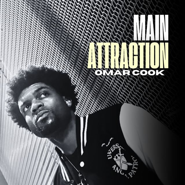 Omar Cook - 'Main Attraction' [Ringtone]