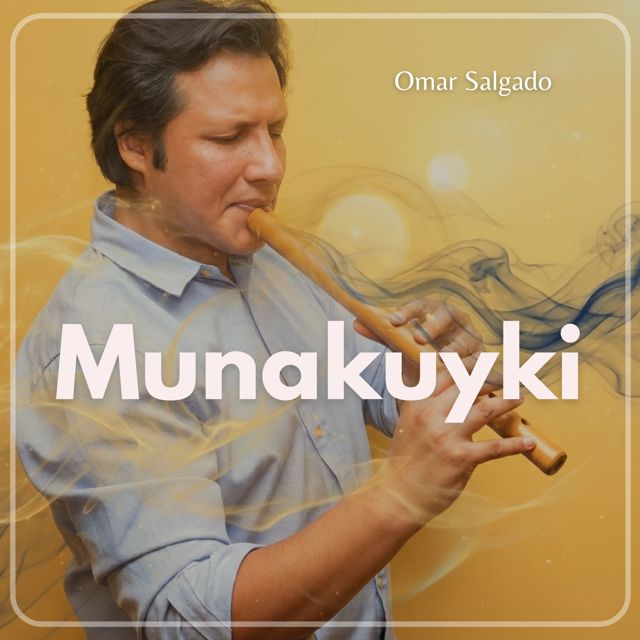 Omar Salgado - 'Munakuyki' [Ringtone]