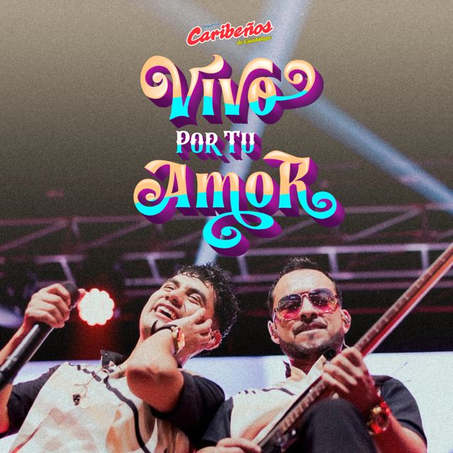 Orquesta Caribeños de Guadalupe - 'Vivo Por Tu Amor' [Ringtone]