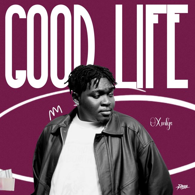 Oxmtys - 'Good Life' [Ringtone]