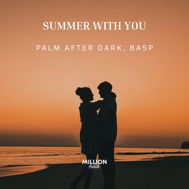 palm after dark - 'Summer With You (feat. Basp)' [Ringtone]