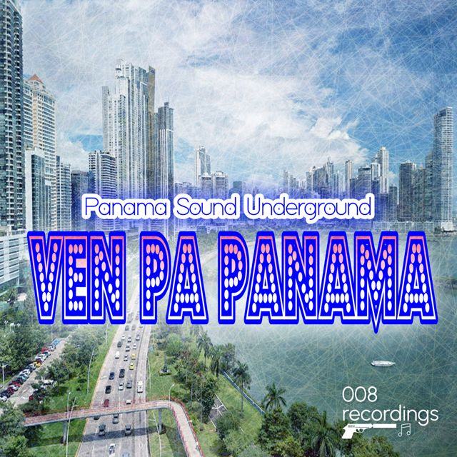 Panama Sound Underground - 'Ven Pa Panama' [Ringtone]