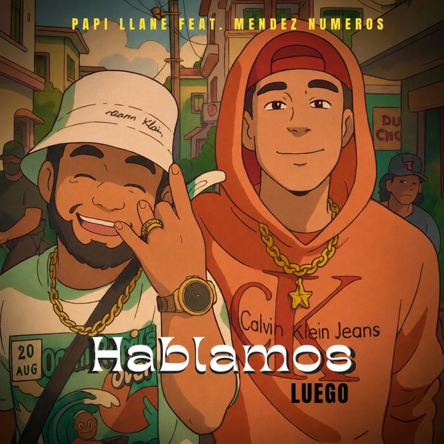 Papi llane - 'Hablamos luego (feat. mendez numeros)' [Ringtone]