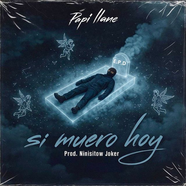 Papi llane - 'Si muero hoy' [Ringtone]