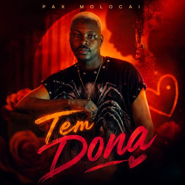 Pax Molocai - 'Tem Dona' [Ringtone]