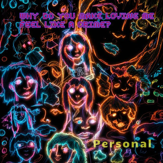 Personal - 'Why do you make loving me feel like a crime?' [Ringtone]