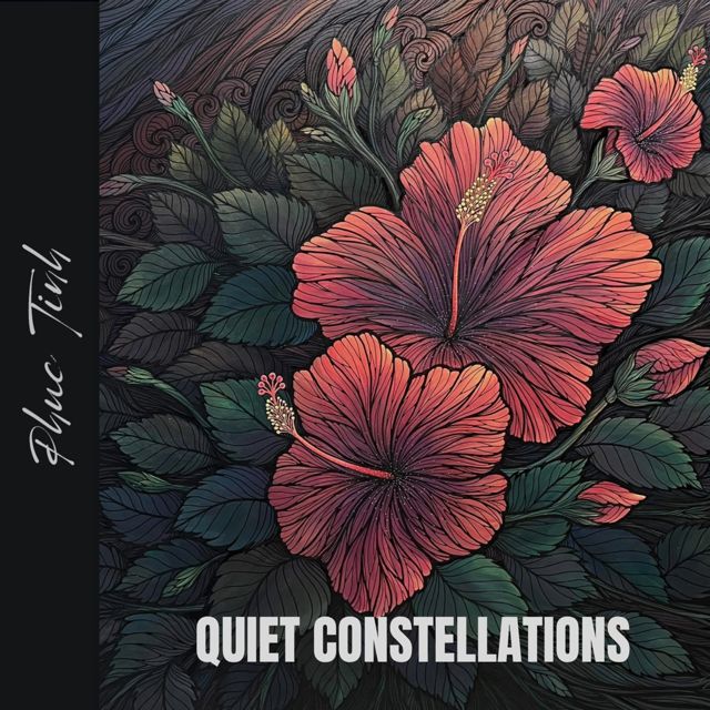 Phúc Tịnh - 'Quiet Constellations' [Ringtone]