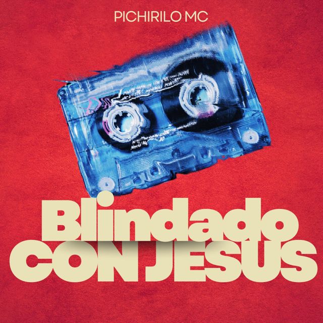Pichirilo MC - 'Blindado Con Jesus' [Ringtone]