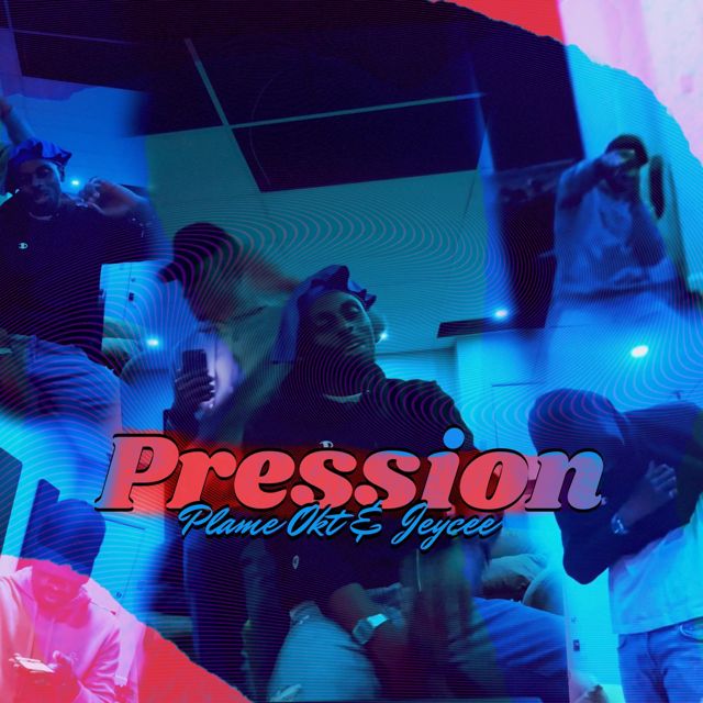 Plame Okt - 'Pression (feat. Jeycee)' [Ringtone]