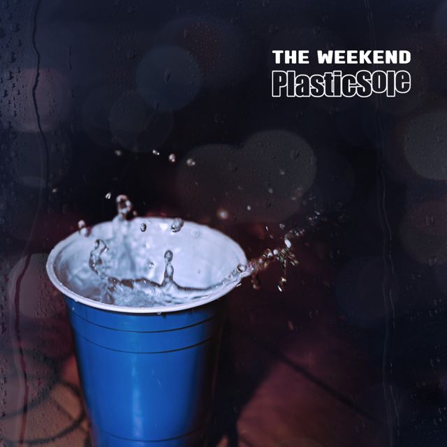 PlasticSole - 'The Weekend' [Ringtone]