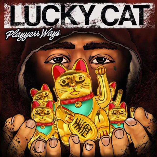 Playerrways - 'Lucky Cat' [Ringtone]
