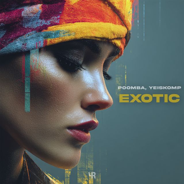 POOMBA - 'Exotic (feat. YEISKOMP)' [Ringtone]