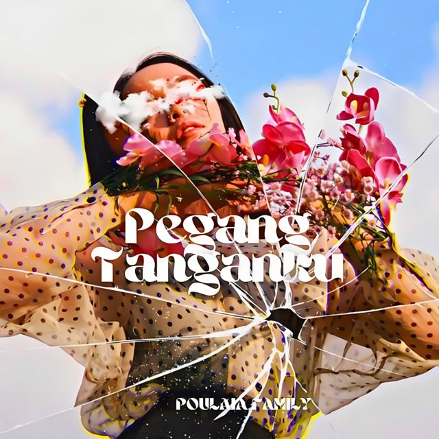 Poulaia Family - 'Pegang Tanganku' [Ringtone]