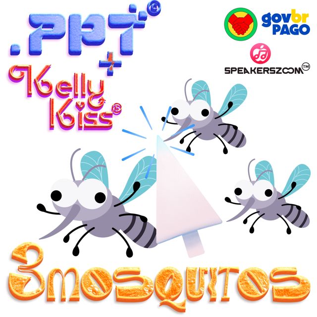 .PPT - '3 mosquitos (feat. Kelly Kiss)' [Ringtone]