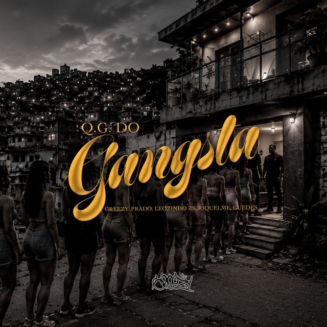 Prado - 'QG Do Gangsta (feat. MC Leozinho ZS & MC RIQUELME & Guedes & Greezy)' [Ringtone]