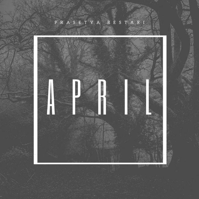 Prasetya Bestari - 'April' [Ringtone]