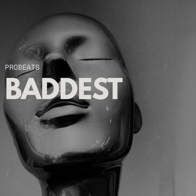 PROBEATS - 'Baddest' [Ringtone]