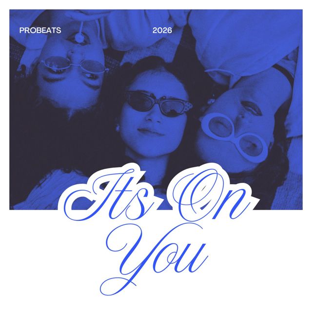 PROBEATS - 'It's On You' [Ringtone]