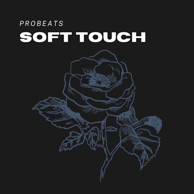 PROBEATS - 'Soft Touch' [Ringtone]