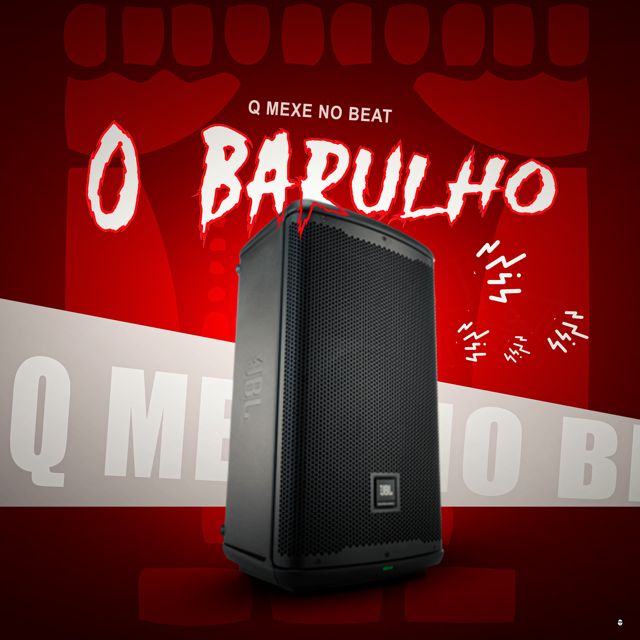 Q Mexe No Beat - 'O Barulho' [Ringtone]