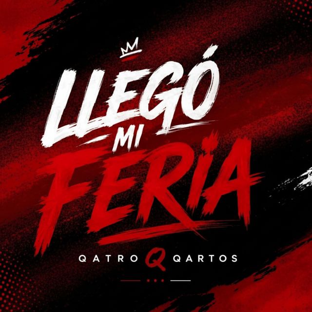 Qatro Qartos - 'Llegó mi Feria' [Ringtone]