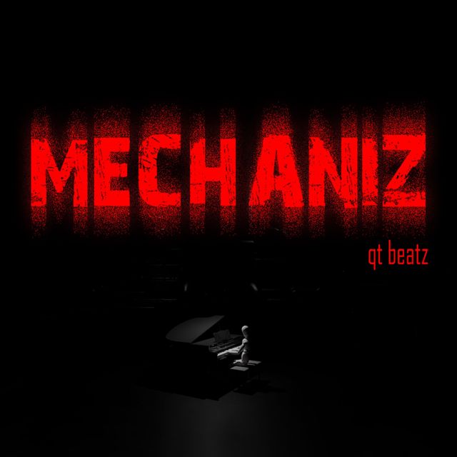 QT Beatz - 'MECHANIZ' [Ringtone]