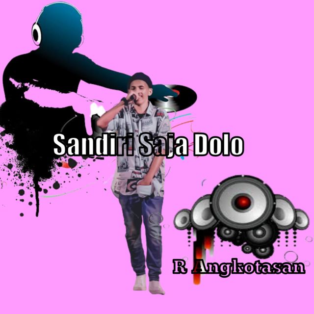 R Angkotasan - 'Sandiri Saja Dolo (Remix) (feat. Fiki Usman)' [Ringtone]