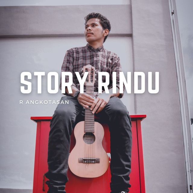 R Angkotasan - 'Story Rindu' [Ringtone]