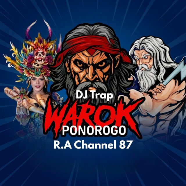 R.A Channel 87 - 'DJ TRAP WAROK PONOROGO' [Ringtone]