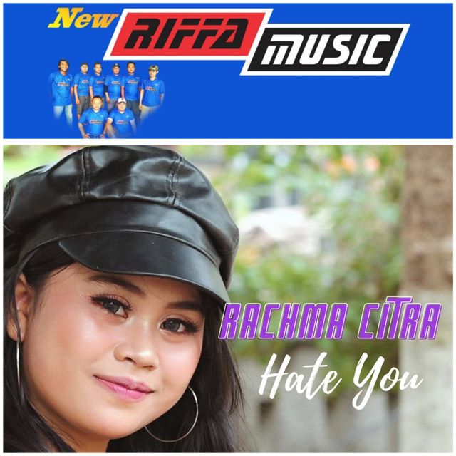 Rachma Citra - 'Hate You' [Ringtone]