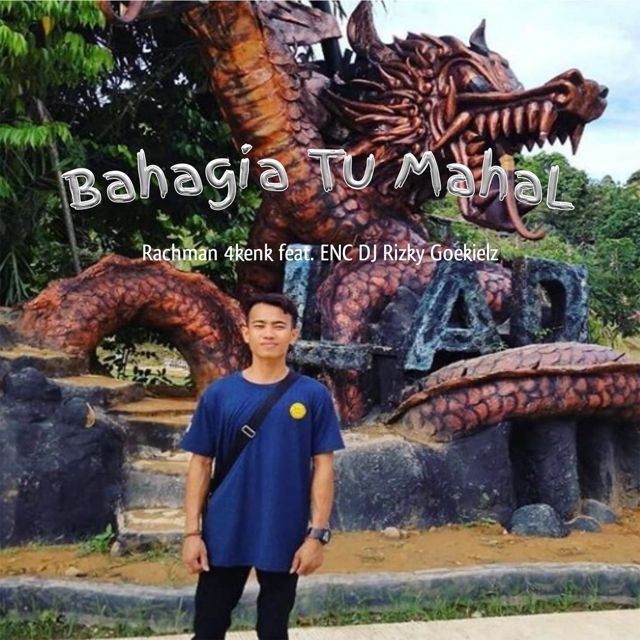 Rachman 4kenk - 'Bahagia Tu Mahal Breakfunk (feat. Enc DJ Rizky Goekielz)' [Ringtone]