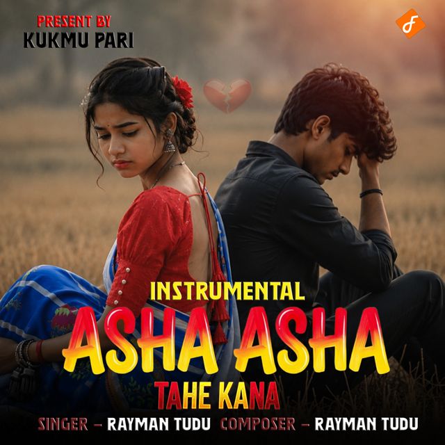 Rayman Tudu - 'Asha Asha Tahe Kana (Santhali Instrumental)' [Ringtone]