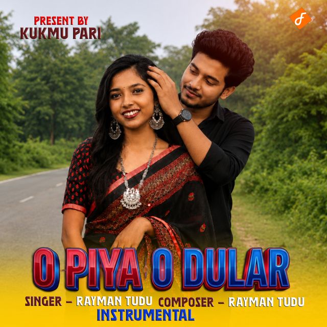 Rayman Tudu - 'O Piya O Dular (Santhali Instrumental)' [Ringtone]