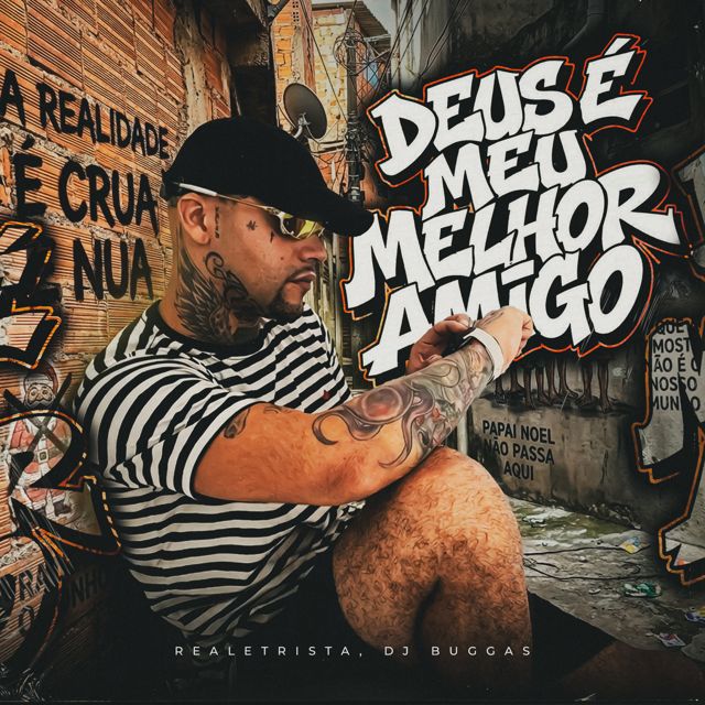REALETRISTA - 'DEUS É MEU MELHOR AMIGO (feat. DJ BUGGAS)' [Ringtone]