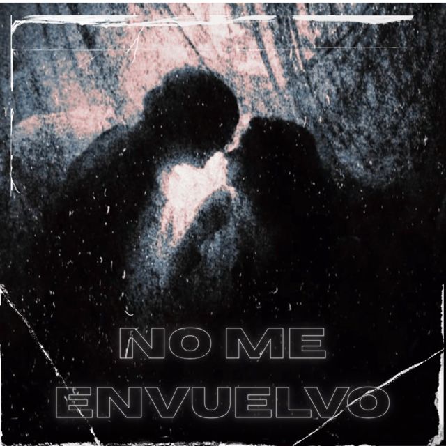 ReallySome - 'NO ME ENVUELVO (feat. Phillie & Nairodd)' [Ringtone]