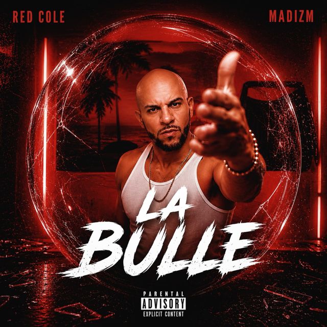 Red Cole - 'LA BULLE (feat. Madizm)' [Ringtone]