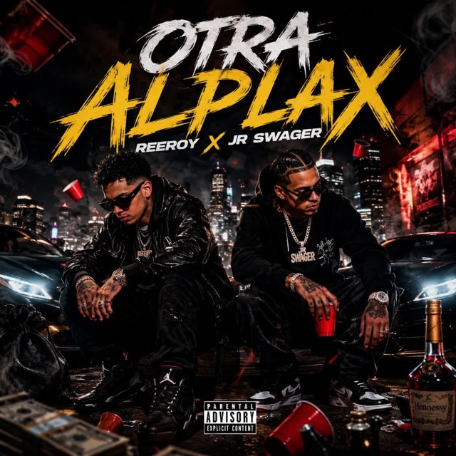 Reeroy - 'OTRA ALPLAX (feat. Jr Swager)' [Ringtone]
