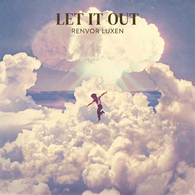 RENVOR LUXEN - 'Let It Out' [Ringtone]