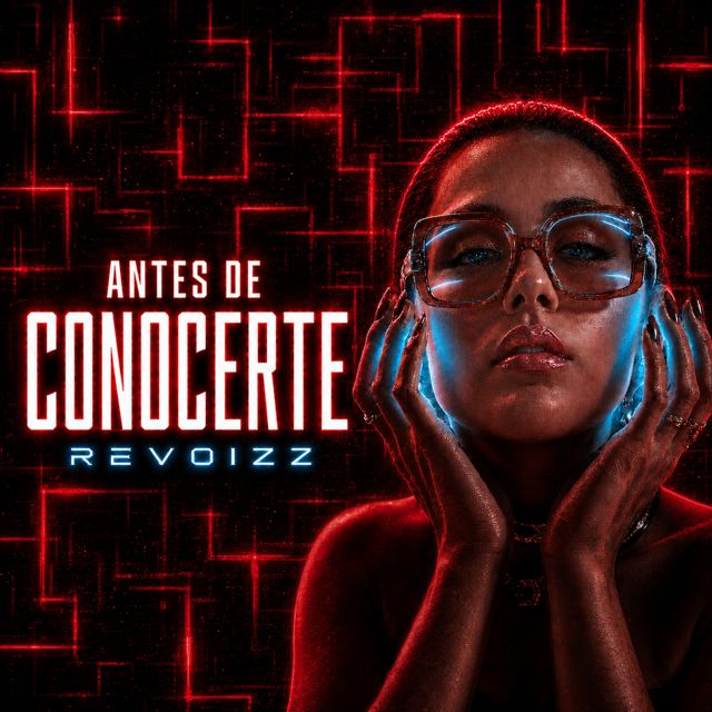 Revoizz - 'Antes de conocerte' [Ringtone]