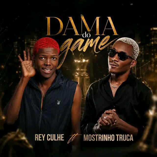 Rey Culhe - 'Dama Do Game (feat. Monstrinho Truca)' [Ringtone]