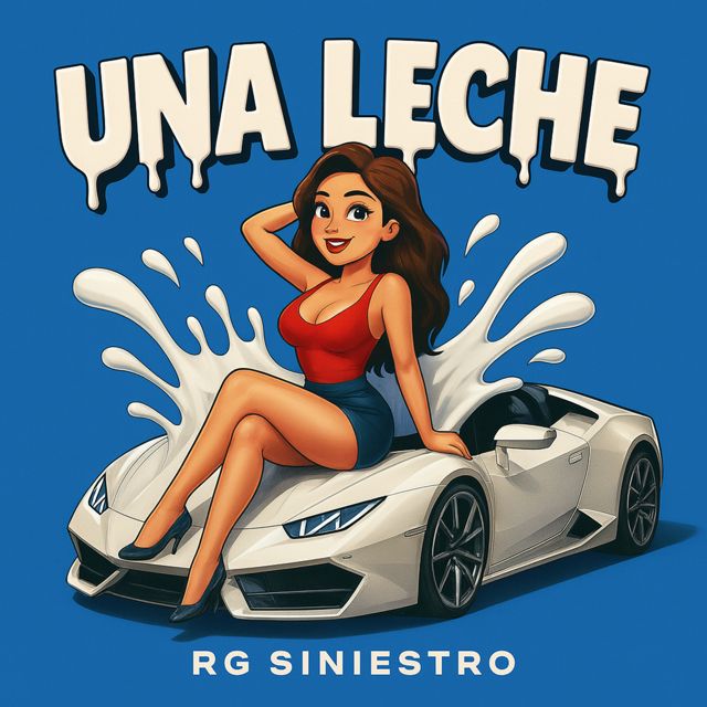 RG Siniestro - 'Una Leche' [Ringtone]