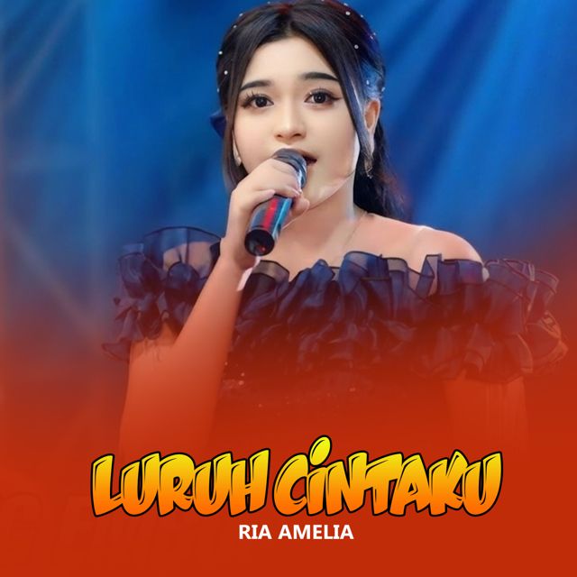 Ria Amelia - 'Luruh Cintaku (Live)' [Ringtone]