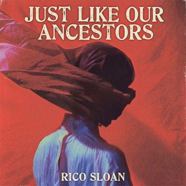 Rico Sloan - 'Just like our ancestros' [Ringtone]