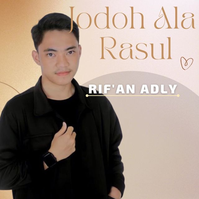 RIF 'AN ADLY - 'Jodoh Ala Rasul' [Ringtone]