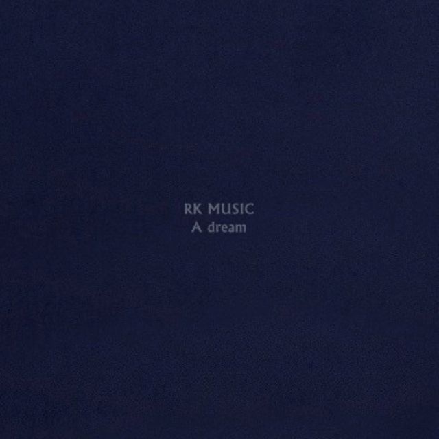 RK MUSIC - 'A dream' [Ringtone]