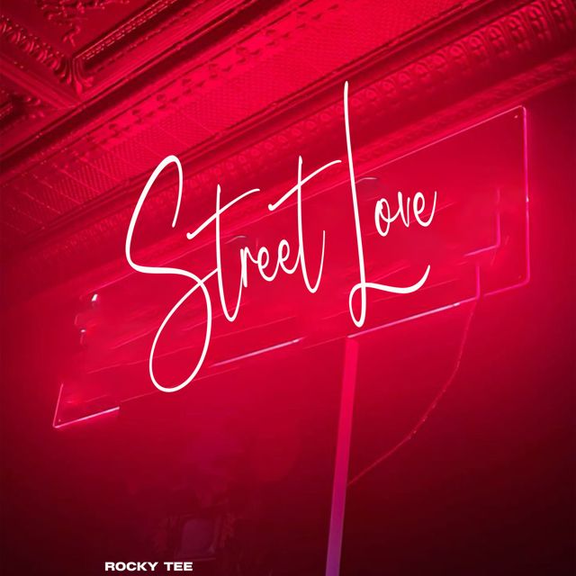 Rocky Tee - 'Street Love' [Ringtone]