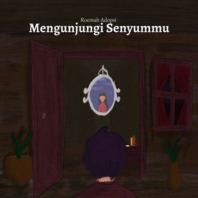 Roemah Adopsi - 'Mengunjungi Senyummu' [Ringtone]