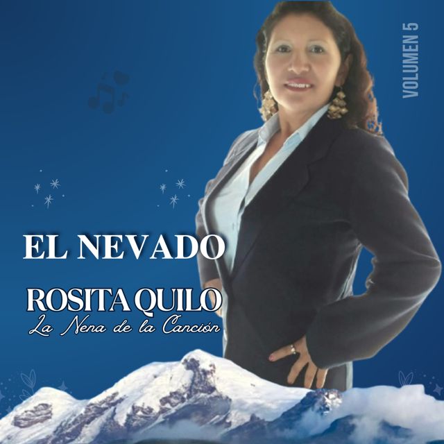 Rosita Quilo - 'El Nevado' [Ringtone]