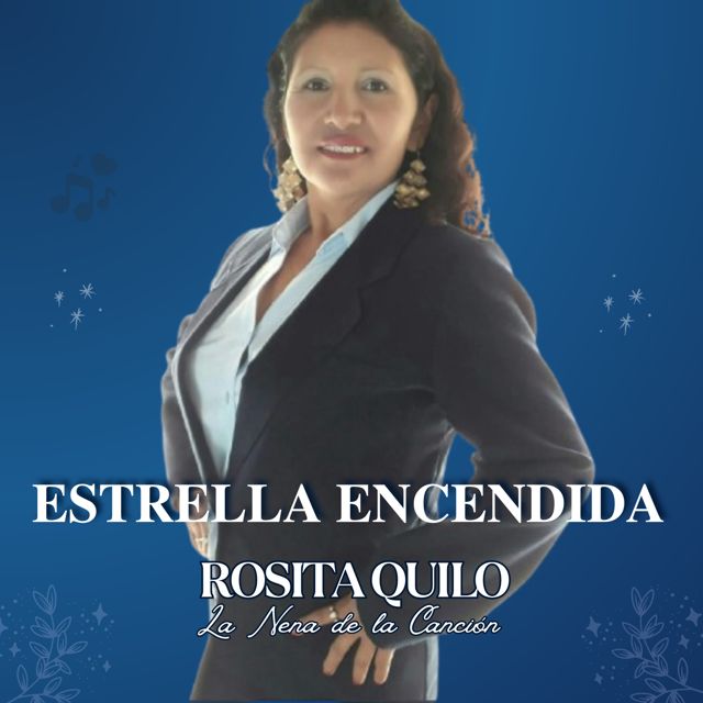 Rosita Quilo - 'Estrella Encendida' [Ringtone]
