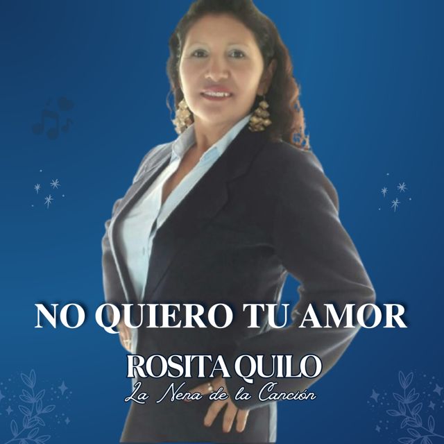 Rosita Quilo - 'No Quiero Tu Amor' [Ringtone]